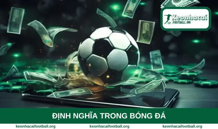 Định nghĩa trong bóng đá