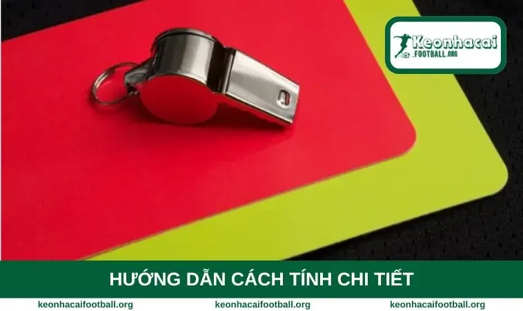 Hướng dẫn cách tính chi tiết