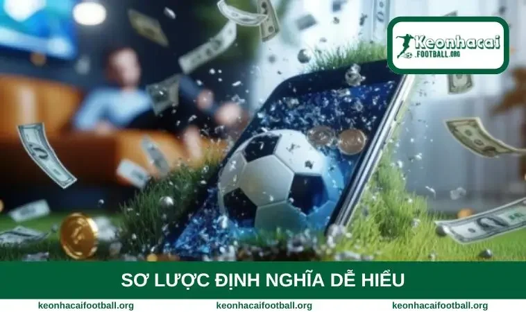 Sơ lược định nghĩa dễ hiểu