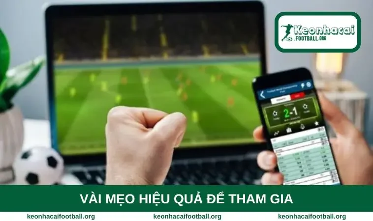 Vài mẹo hiệu quả để tham gia